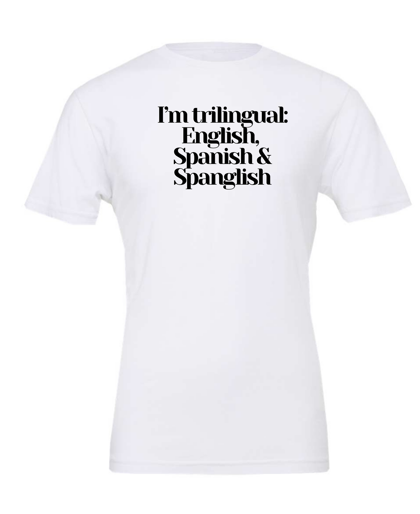 I'm Trilingual - DTG