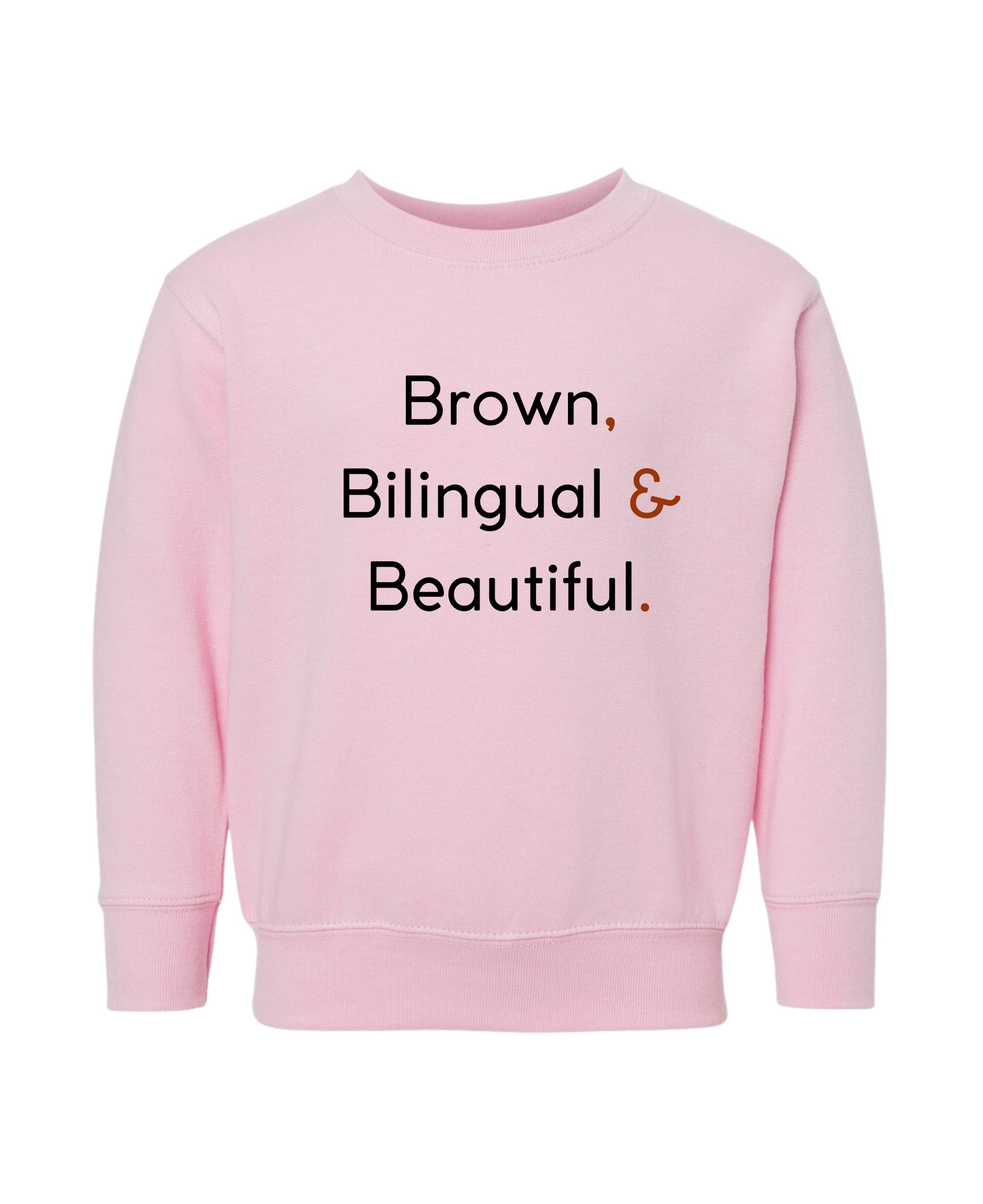 Brown, Bilingual & Beautiful - DTG