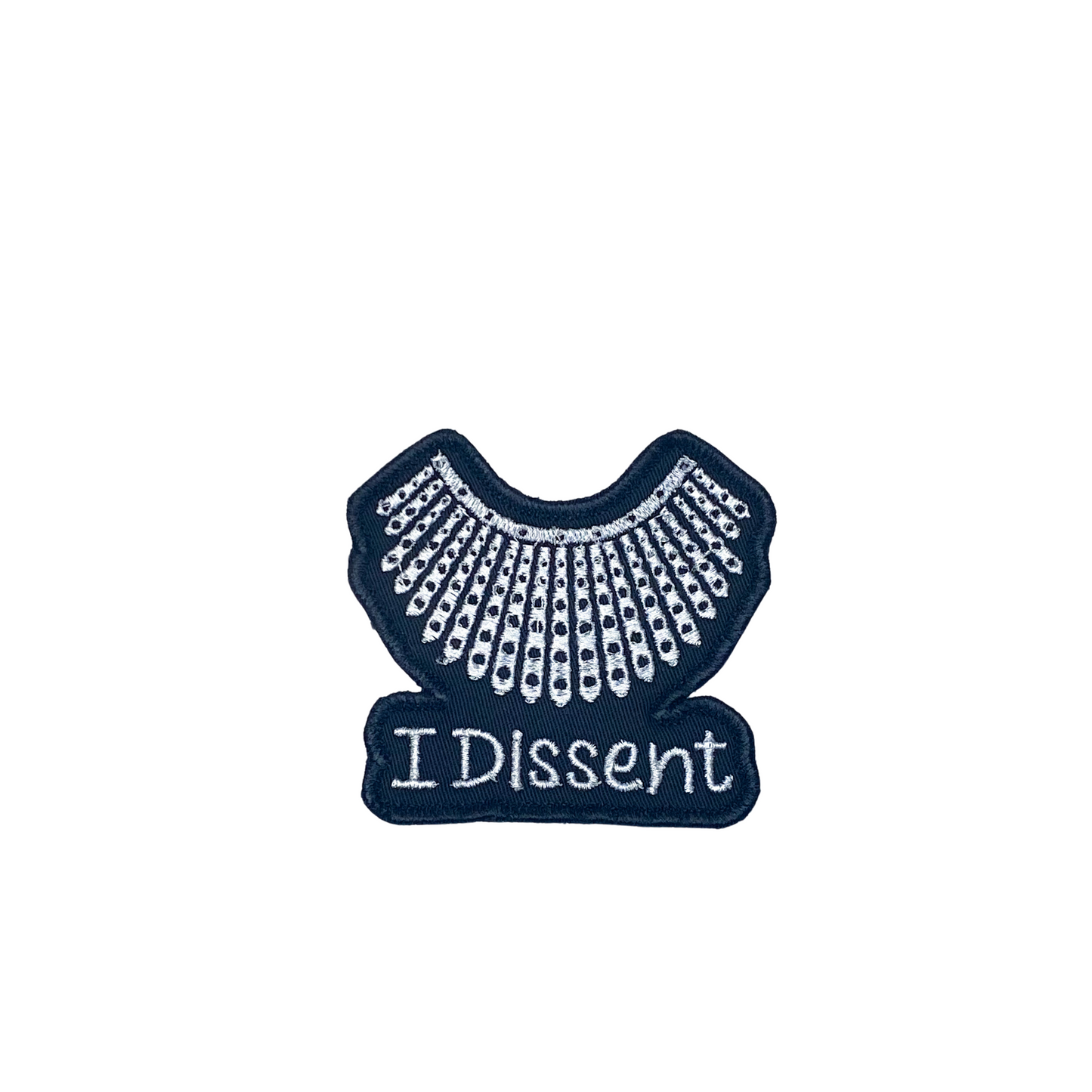 I Dissent Patch - Embroidery